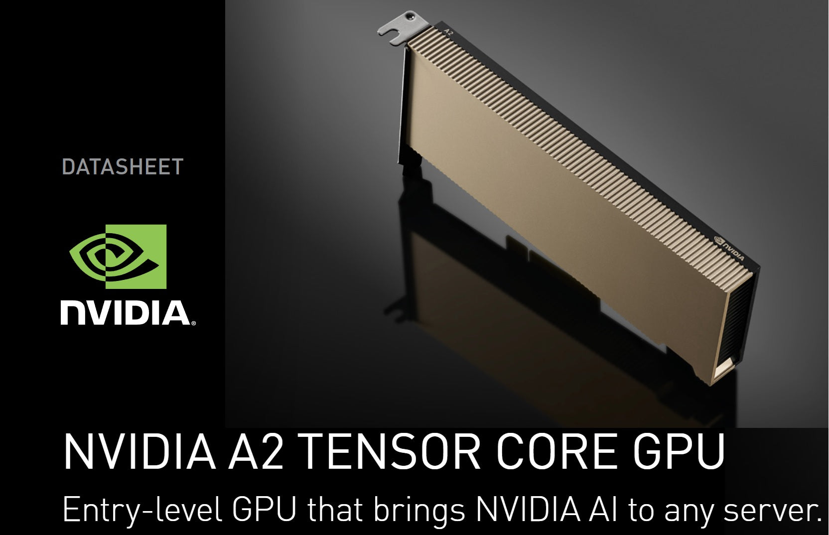 NVIDIA A2 TENSOR CORE GPU